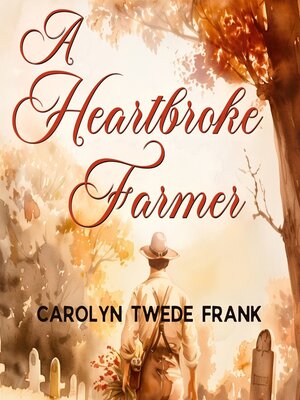 cover image of A Heartbroke Farmer